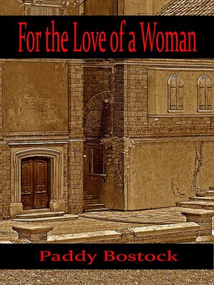 cover image of For the Love of a Woman